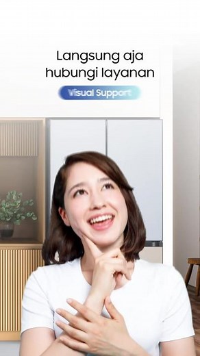 Layanan Visual Support dari #SamsungCS #NyamanKapanSaja
