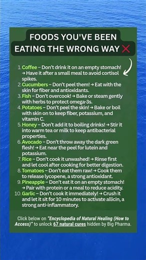 ❌ You’re Eating These 10 Foods Wrong