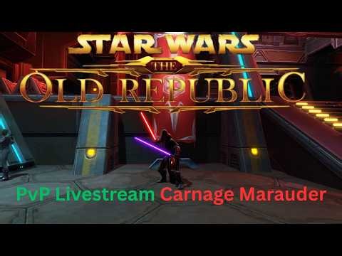 SWTOR PvP Livestream Carnage Marauder Friday Stream