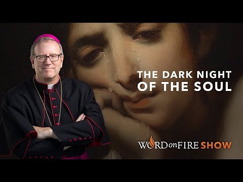 The Dark Night of the Soul