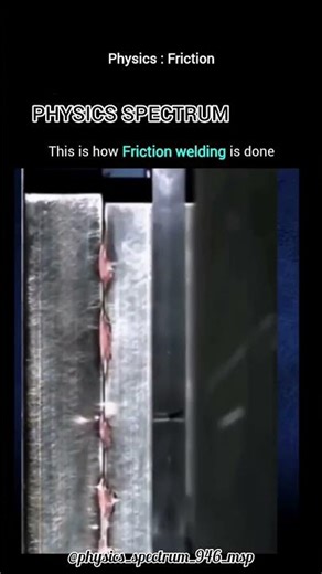 Friction Welding Explained in Seconds||#physicsspectrum #cbse #icse #friction #tgt #pgt #physics