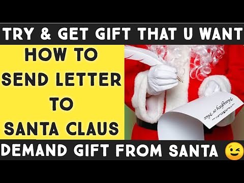 How to Write a Letter to Santa Claus