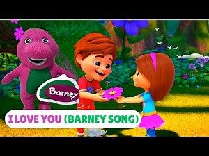 I Love You Barney