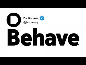 Behave Synonyms | Similar Words