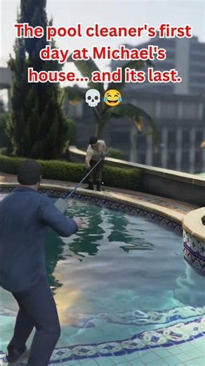 The pool cleaner's first day at Michael's house... and its last. 💀😂 #gta5​ #gta​ #gta5funnygameplay​