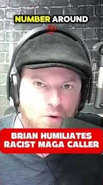 Brian HUMILIATES racist MAGA caller! #maga #trump #donaldtrump