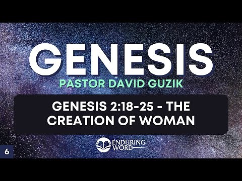 The Creation Of Woman - Genesis 2:18-25
