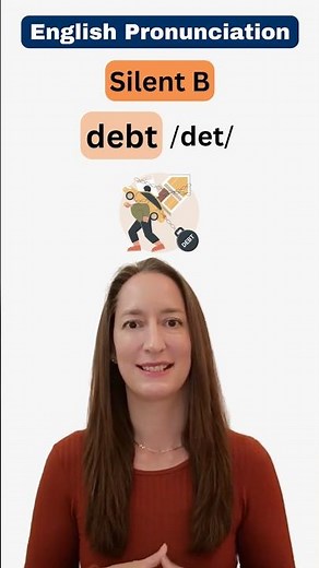 English Pronunciation: SILENT B