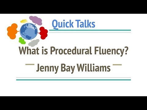 What is Procedural Fluency - Jenny Bay Williams
