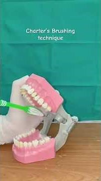 Charter’s brushing technique