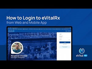 How to Login to eVitalRx from Web and Mobile App