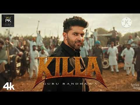 Killa Lyrics – Guru Randhawa