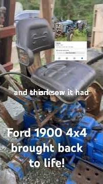 Ford 1900 4x4 Tractor rescued from scrap heap!