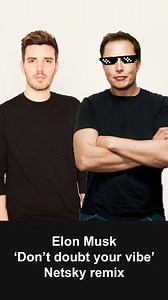 102K views · 2.9K reactions | Elon Musk just released his first dance track. I did a quick bootleg using machine learning and artificial intelligence. What do you think? | Netsky | Facebook