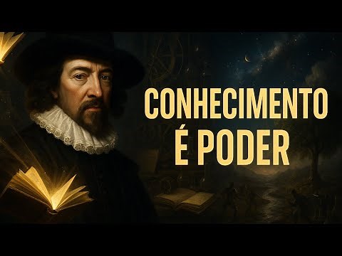 A Filosofia de Francis Bacon | Prof. Anderson