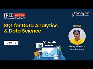 SQL for Data Analytics & Data Science | Day 3 | 360DigiTMG