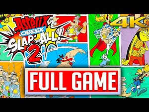 Asterix & Obelix Slap Them All 2 - FULL GAME Gameplay Walkthrough Longplay No Commentary [4K 60FPS]