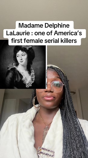 The female Jeepers Creepers: The story of the infamous sick serial killer Madame LaLaurie of New Orleans #blackpeople #protectblackhistory #blackhistory #historywithchemistry #blackculture #americanhistory #nola #fyp #foryou #foryoupage #storytime #greenscreen