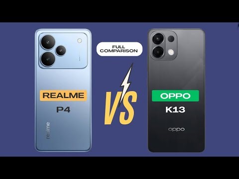 Realme P4 vs Oppo K13 : Full Comparison | Which One is Best ?