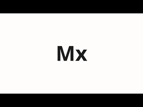 How to pronounce Mx