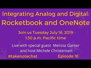 Rocketbook and OneNote, Take Note Chat, Ep 16