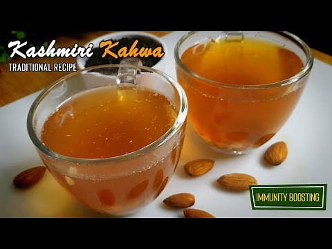 Traditional Kashmiri Kahwa Recipe | Immunity Boosting Green Tea