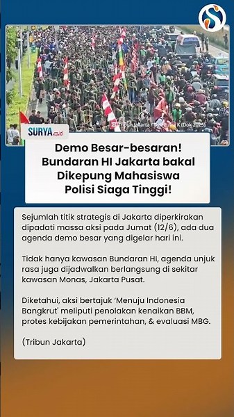 DEMO BESAR-BESARAN! Bundaran HI akan Dikepung Mahasiswa, Polisi Siaga Tinggi!