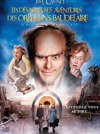 Les désastreuses aventures des orphelins Baudelaire - Film 2004 - Cinetrafic