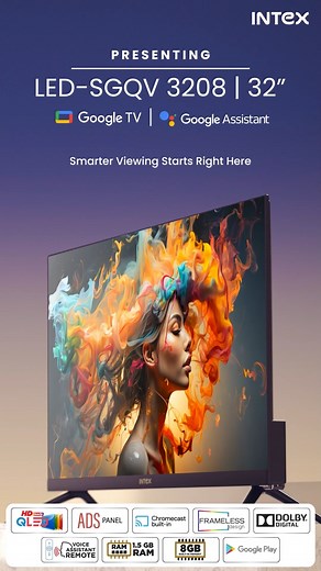 Intex Technologies | India’s Smartest 32” QLED Google TV Just Arrived! ✨ Introducing the all-new Intex LED-SGQV3208 – a premium 32" QLED Google TV with ADS... | Instagram