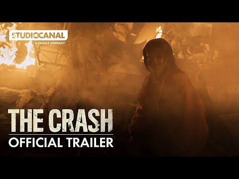 THE CRASH | Official Trailer | STUDIOCANAL International