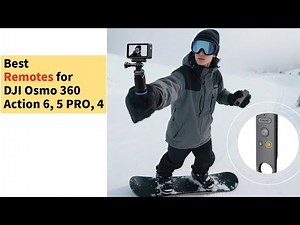 The Best Remote for DJI Osmo 360, Action 6, Action 5 Pro, 4