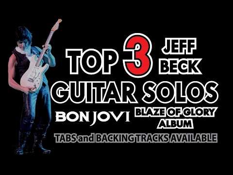 TOP 3 JEFF BECK Guitar Solos from BonJovi's Blaze of Glory Album with Tabs by Alvin De Leon