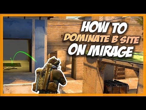 CS:GO Guide - How to play B site Mirage