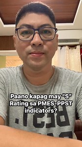 Worried sa “S” Rating sa iyong PMES-PPST indicators? panoorin mo ito‼️ #HelpingTeachers #ECP #reclassification | Marcial Mendoza Acha Jr.