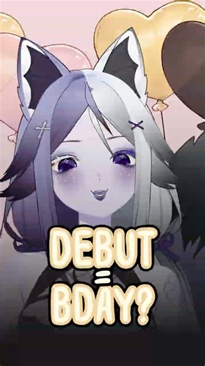 VTuber debuts are like birthdays #vtuber #smallstreamer