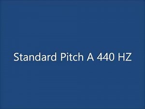 A 440 HZ (Standard Pitch)