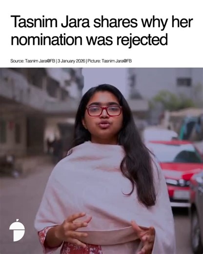 Nutshell Today on Instagram: "Independent candidate Tasnim Jara has posted a video on Facebook explaining the cancellation of her nomination for the Dhaka-9 constituency. In the video, she cited issues with identity verification of two individuals, while also noting that her appeal process is already ongoing. Source: Tasnim Jara@FB (https://tinyurl.com/bdd9ec59) . . . #nutshelltoday"