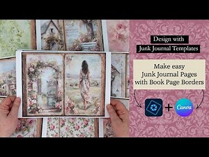 Make Easy Printable Junk Journal Pages with Book Page Borders