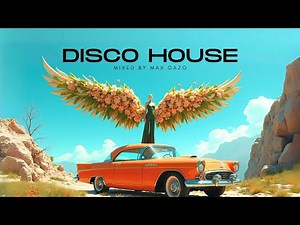 Max Oazo - Disco House 2025 | Best Dj Mix