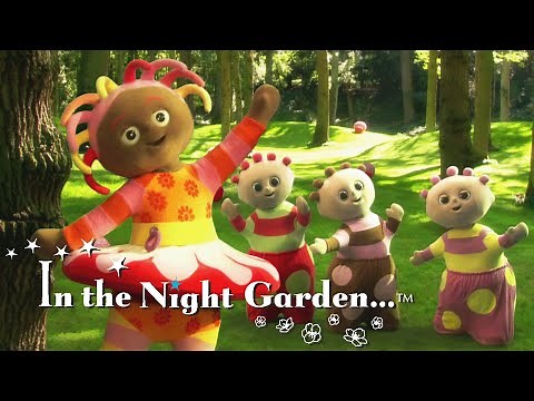 Upsy Daisy Dances with the Pontipones | In The Night Garden - WildBrain | Movies for Kids