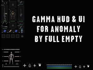 GAMMA HUD And UI for Anomaly addon