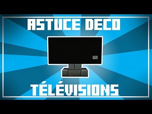 Astuce Déco - 11 Designs de TÉLÉVISIONS dans Minecraft !