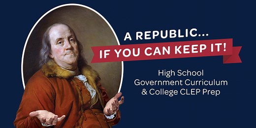 A Republic... If You Can Keep It! - Patriot Academy