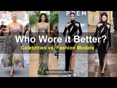 🔥 Who Wore It Better? Celebrities vs. Fashion Models❤️ #celebrities #fashion #whoworeitbetter