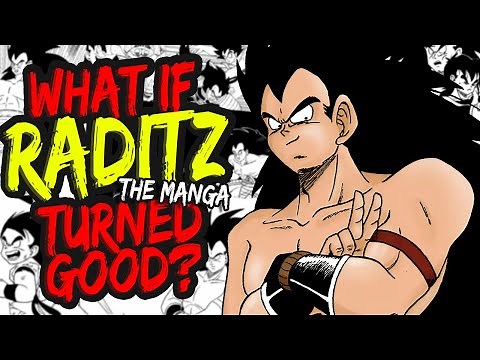 WHAT IF RADITZ TURNED GOOD? | Dragon Ball Zoku | PART 1