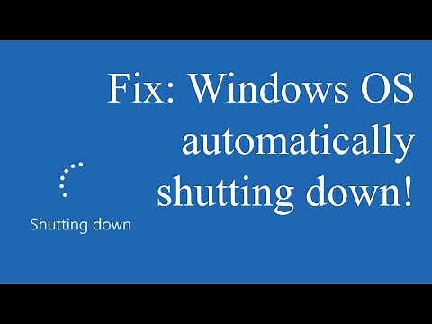 How to fix Windows automatically shutting down issue