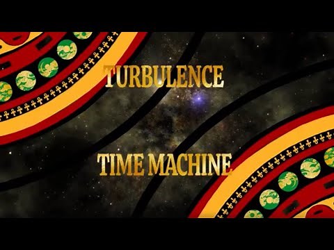 Turbulence - Time Machine (Official Music Video)