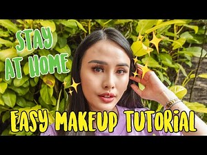 Easy makeup tutorial for #StayAtHome