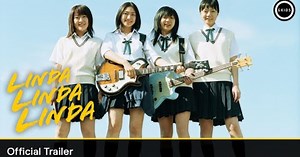 LINDA LINDA LINDA 4K Restoration | Official Trailer