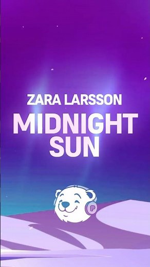Zara Larsson - Midnight Sun (Lyrics)